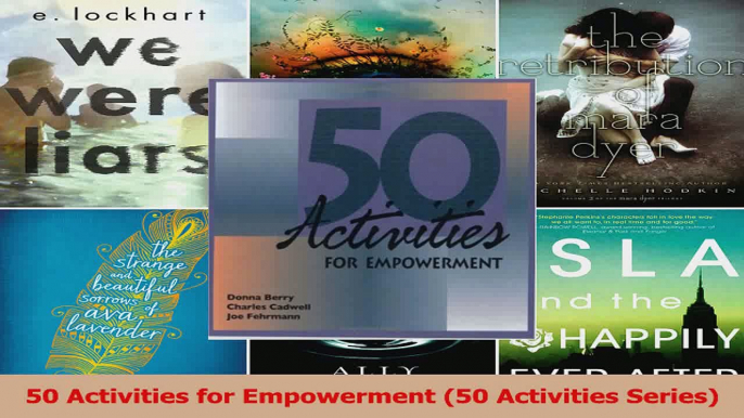 Download  50 Activities for Empowerment 50 Activities Series PDF Free