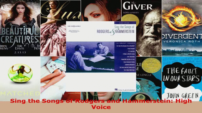 Download  Sing the Songs of Rodgers and Hammerstein High Voice Ebook Free