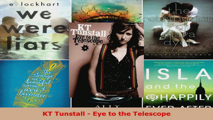 Read  KT Tunstall  Eye to the Telescope Ebook Free