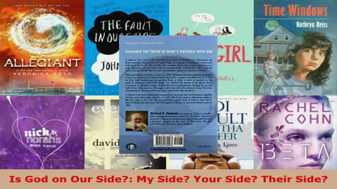 Read  Is God on Our Side My Side Your Side Their Side EBooks Online