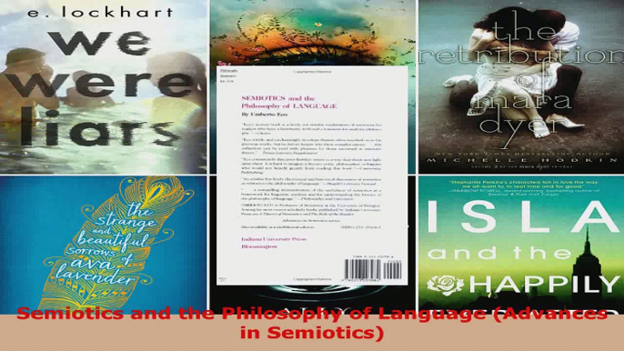 Read  Semiotics and the Philosophy of Language Advances in Semiotics Ebook Free