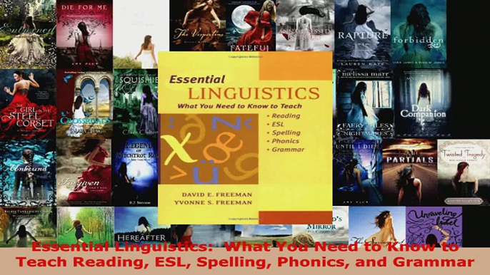 Read  Essential Linguistics  What You Need to Know to Teach Reading ESL Spelling Phonics and PDF Free