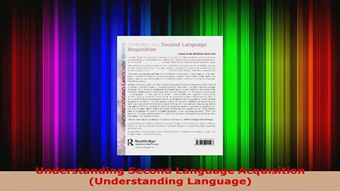 Download  Understanding Second Language Acquisition Understanding Language Ebook Free