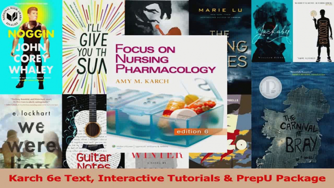 Karch 6e Text Interactive Tutorials  PrepU Package Download