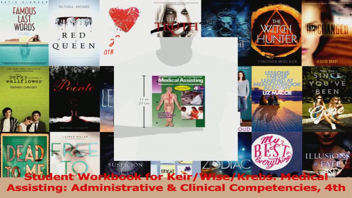 PDF Download  Student Workbook for KeirWiseKrebs Medical Assisting Administrative  Clinical Read Online