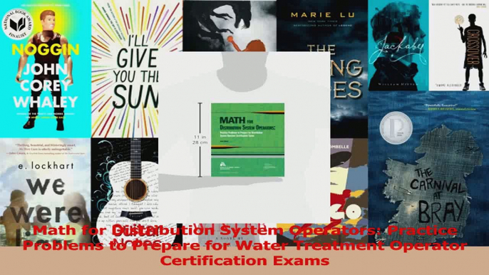 PDF Download  Math for Distribution System Operators Practice Problems to Prepare for Water Treatment Read Online