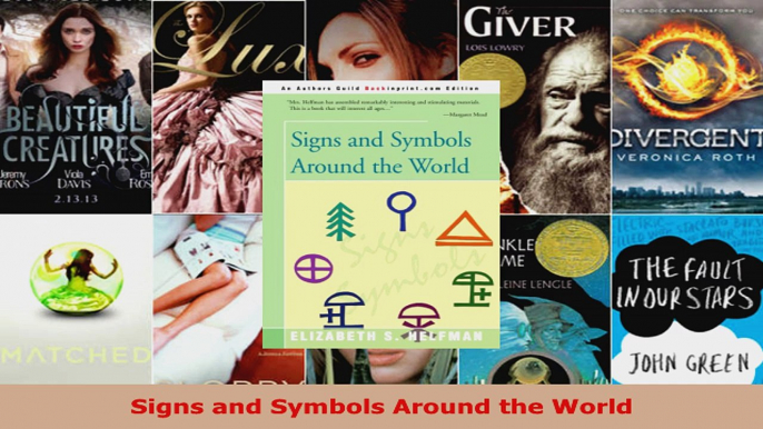 Download  Signs and Symbols Around the World PDF Online