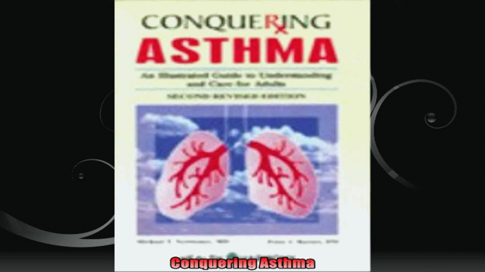 Conquering Asthma