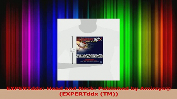 EXPERTddx Head and Neck Published by Amirsys EXPERTddx TM PDF