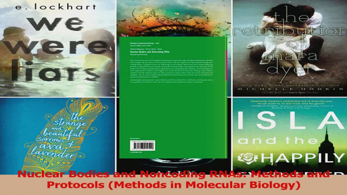 Read  Nuclear Bodies and Noncoding RNAs Methods and Protocols Methods in Molecular Biology Ebook Free