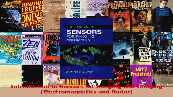 Read  Introduction to Sensors for Ranging and Imaging Electromagnetics and Radar Ebook Free