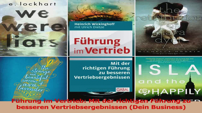 Download  Führung im Vertrieb Mit der richtigen Führung zu besseren Vertriebsergebnissen Dein PDF Online