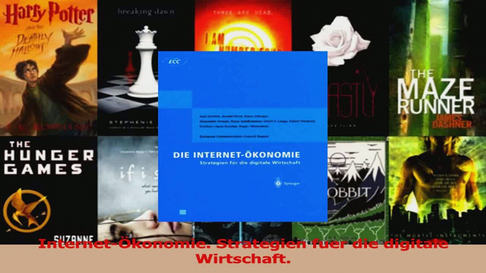 Download  InternetÖkonomie Strategien fuer die digitale Wirtschaft Ebook Frei