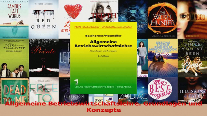 Lesen  Allgemeine Betriebswirtschaftslehre Grundlagen und Konzepte Ebook Frei