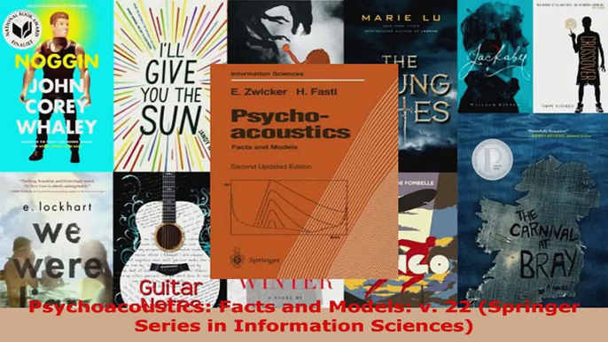 Read  Psychoacoustics Facts and Models v 22 Springer Series in Information Sciences Ebook Free