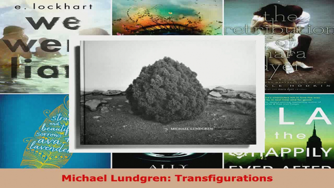 Read  Michael Lundgren Transfigurations EBooks Online