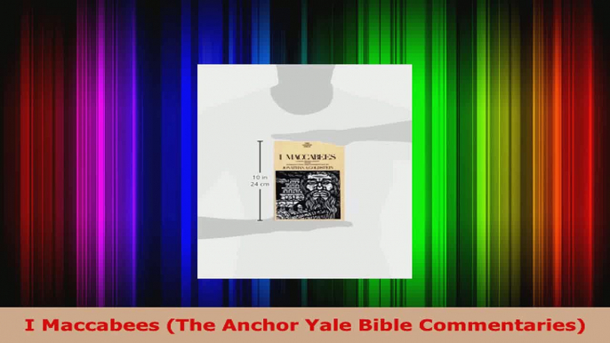 Read  I Maccabees The Anchor Yale Bible Commentaries Ebook Free