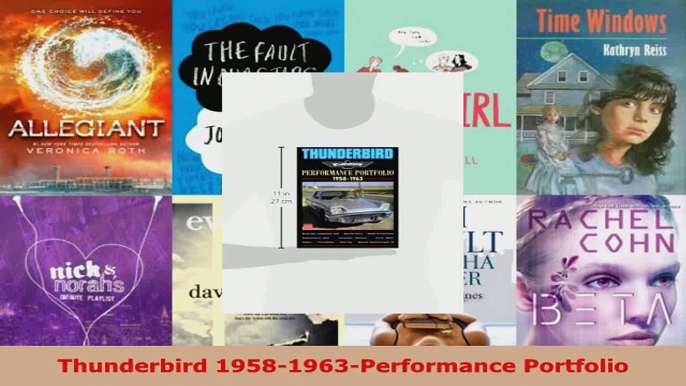 Read  Thunderbird 19581963Performance Portfolio EBooks Online