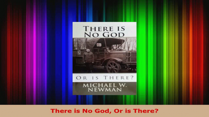 Read  There is No God Or is There Ebook Free