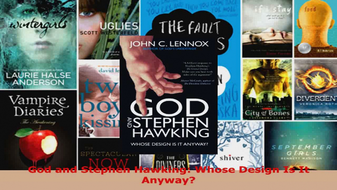 Read  God and Stephen Hawking Whose Design Is It Anyway Ebook Free