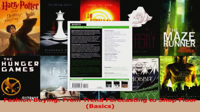 Read  Fashion Buying From Trend Forecasting to Shop Floor Basics Ebook Free