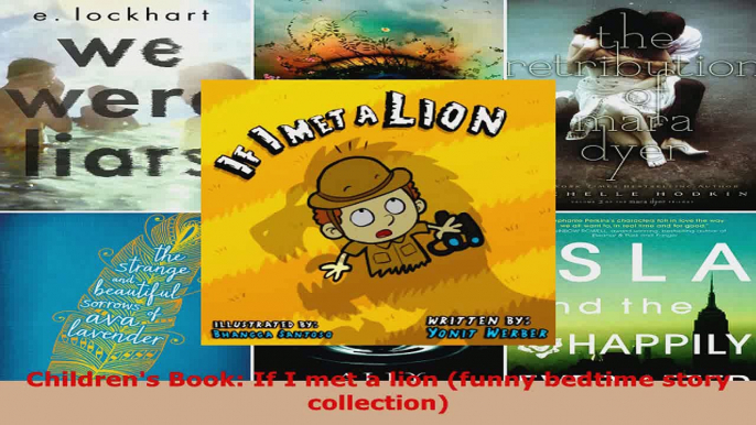 Read  Childrens Book If I met a lion funny bedtime story collection Ebook Free