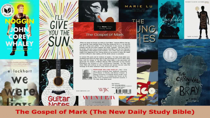 Read  The Gospel of Mark The New Daily Study Bible EBooks Online