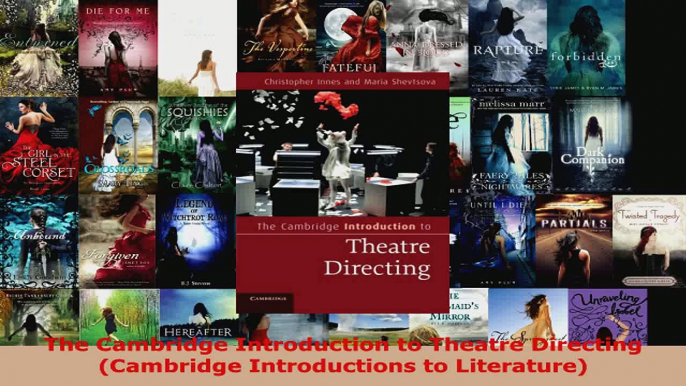 Read  The Cambridge Introduction to Theatre Directing Cambridge Introductions to Literature EBooks Online