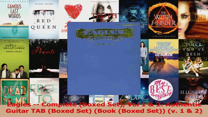 PDF Download  Eagles  Complete Boxed Set Vol 1  2 Authentic Guitar TAB Boxed Set Book Boxed PDF Full Ebook