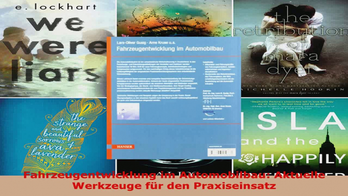 Lesen  Fahrzeugentwicklung im Automobilbau Aktuelle Werkzeuge für den Praxiseinsatz PDF Frei