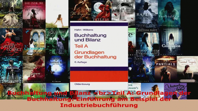 Download  Buchhaltung und Bilanz brTeil A Grundlagen der Buchhaltung Einführung am Beispiel der Ebook Frei