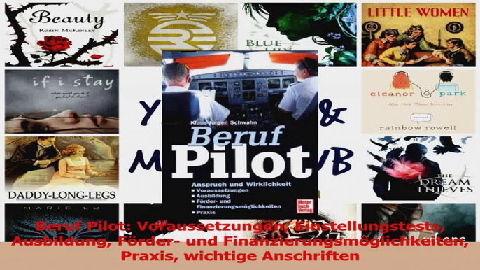 Download  Beruf Pilot Voraussetzungen Einstellungstests Ausbildung Förder und Ebook Frei