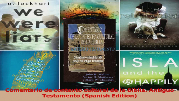 PDF Download  Comentario de contexto cultural de la Biblia Antiguo Testamento Spanish Edition PDF Full Ebook