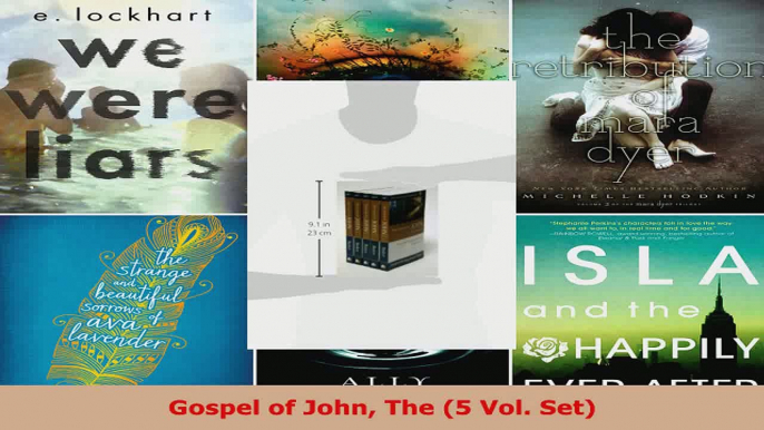 Read  Gospel of John The 5 Vol Set EBooks Online