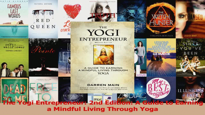 PDF Download  The Yogi Entrepreneur 2nd Edition A Guide to Earning a Mindful Living Through Yoga Download Full Ebook