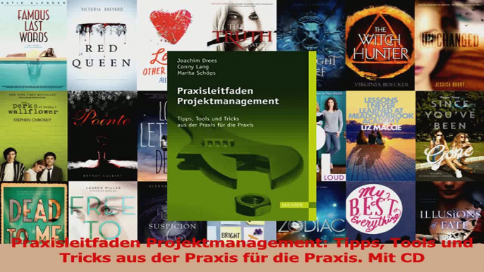 Lesen  Praxisleitfaden Projektmanagement Tipps Tools und Tricks aus der Praxis für die Praxis Ebook Frei