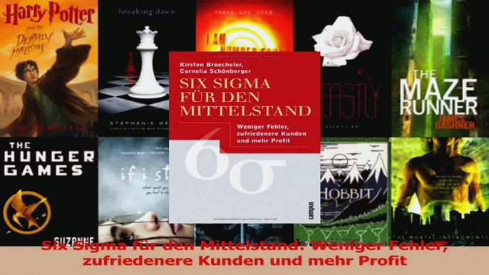 Download  Six Sigma für den Mittelstand Weniger Fehler zufriedenere Kunden und mehr Profit Ebook Online