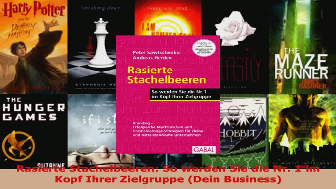 Lesen  Rasierte Stachelbeeren So werden Sie die Nr 1 im Kopf Ihrer Zielgruppe Dein Business Ebook Frei