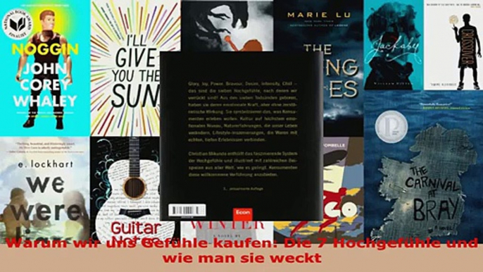 Download  Warum wir uns Gefühle kaufen Die 7 Hochgefühle und wie man sie weckt Ebook Online