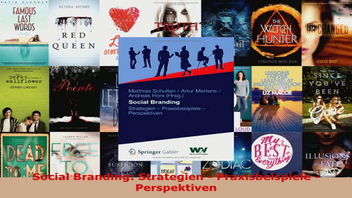 Download  Social Branding Strategien  Praxisbeispiele  Perspektiven Ebook Online