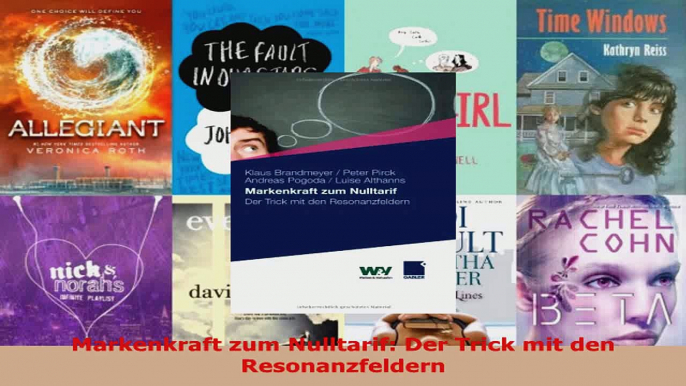 Download  Markenkraft zum Nulltarif Der Trick mit den Resonanzfeldern Ebook Frei