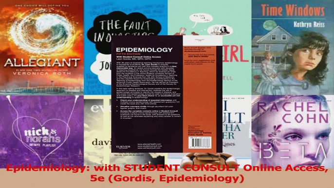 Download  Epidemiology with STUDENT CONSULT Online Access 5e Gordis Epidemiology Ebook Online