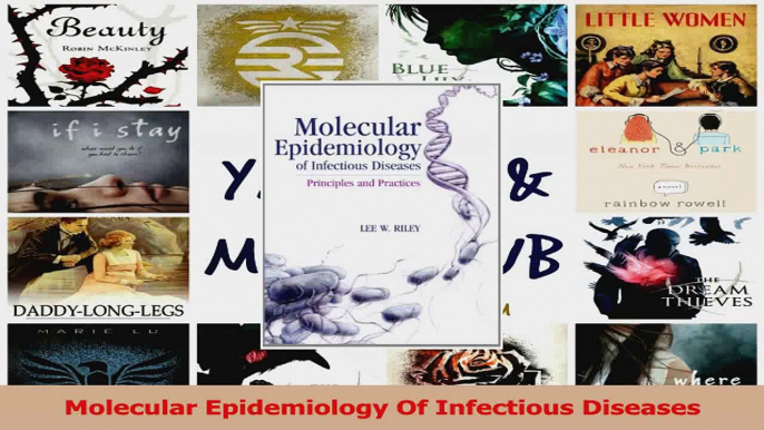 Molecular Epidemiology Of Infectious Diseases Read Online