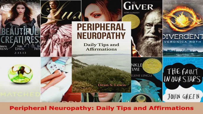 Read  Peripheral Neuropathy Daily Tips and Affirmations Ebook Free