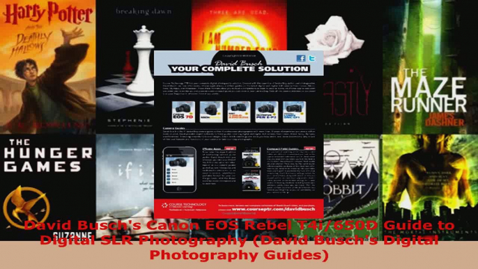 Read  David Buschs Canon EOS Rebel T4i650D Guide to Digital SLR Photography David Buschs EBooks Online