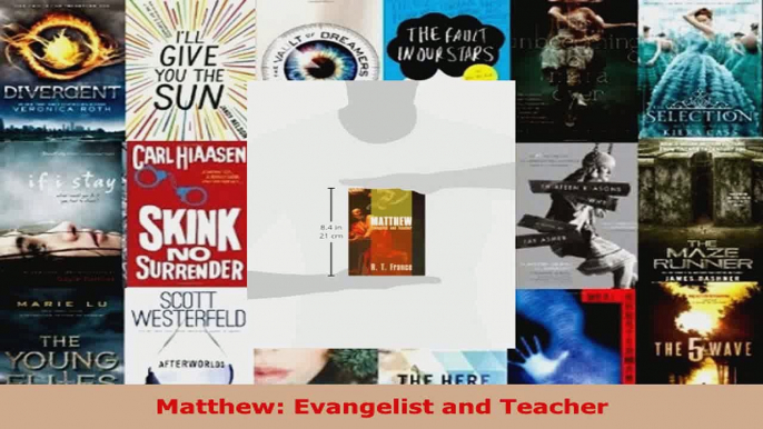 Download  Matthew Evangelist and Teacher EBooks Online