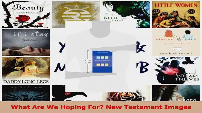 PDF Download  What Are We Hoping For New Testament Images Download Online