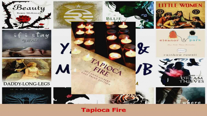 Tapioca Fire Read Online