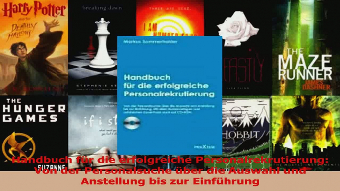 Lesen  Handbuch für die erfolgreiche Personalrekrutierung Von der Personalsuche über die Auswahl PDF Frei