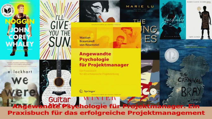 Lesen  Angewandte Psychologie für Projektmanager Ein Praxisbuch für das erfolgreiche Ebook Frei